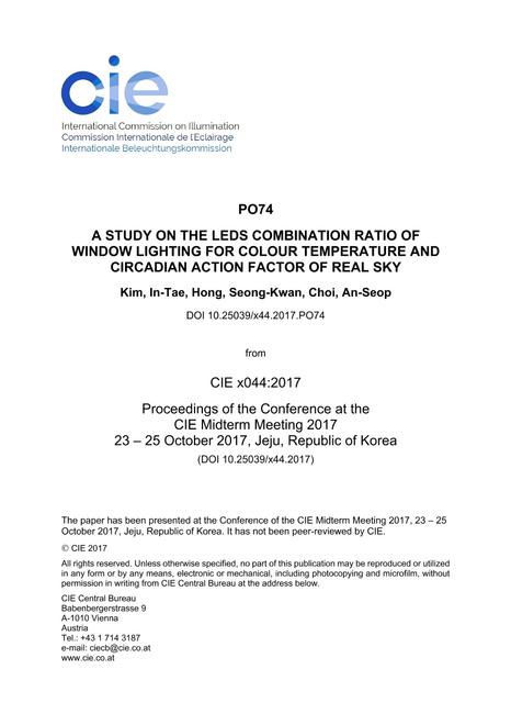 A STUDY ON THE LEDS COMBINATION RATIO OF WINDOW LIGHTING FOR COLOUR TEMPERATURE AND CIRCADIAN ACTION FACTOR OF REAL SKY (PO74, 1081-1087)