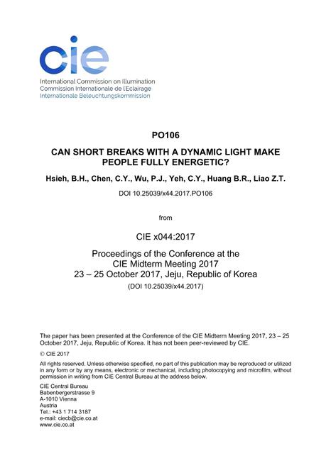 CAN SHORT BREAKS WITH A DYNAMIC LIGHT MAKE PEOPLE FULLY ENERGETIC? (PO106, 1181-1184)