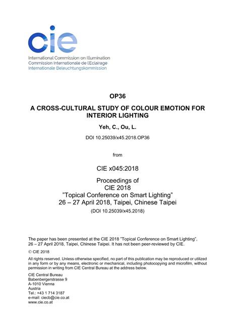A CROSS-CULTURAL STUDY OF COLOUR EMOTION FOR INTERIOR LIGHTING (OP36, 215-221)
