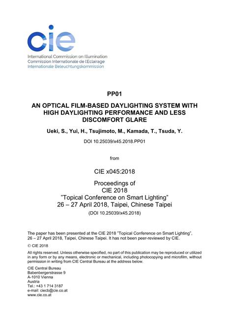 AN OPTICAL FILM-BASED DAYLIGHTING SYSTEM WITH HIGH DAYLIGHTING PERFORMANCE AND LESS DISCOMFORT GLARE (PP01, 228-237)