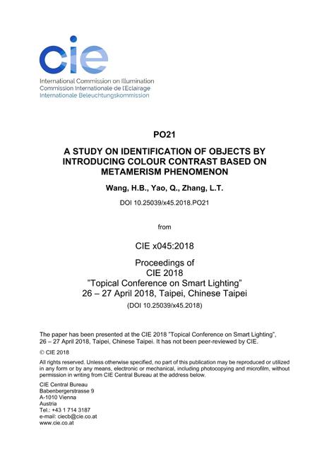 A STUDY ON IDENTIFICATION OF OBJECTS BY INTRODUCING COLOUR CONTRAST BASED ON METAMERISM PHENOMENON (PO21, 505-510)