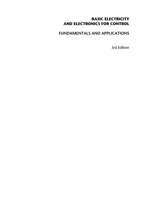 Basic Electricity and Electronics for Control - Fundamentals and Applications