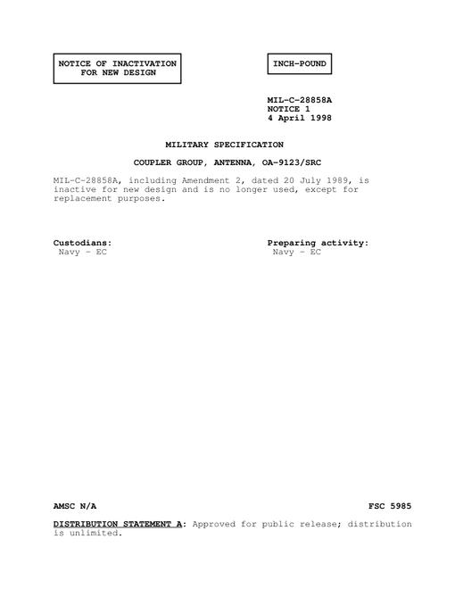 MIL MIL-C-28858A Notice 1 - Inactivation