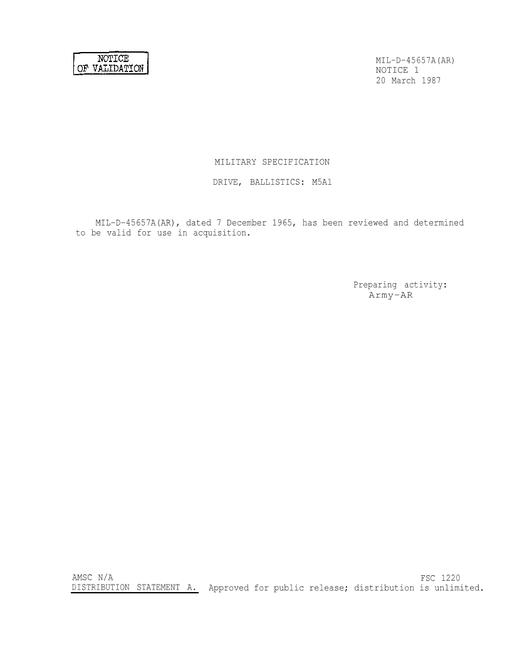 MIL MIL-D-45657A Notice 1 - Validation