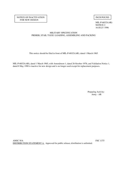 MIL MIL-P-60321 Notice 2 - Inactivation
