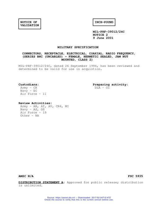 MIL MIL-PRF-39012/24C Notice 2 - Validation